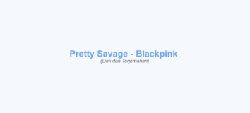 Lirik Pretty Savage – BLACKPINK dan Terjemahan