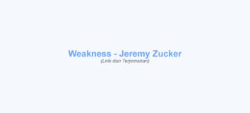 Lirik weakness – Jeremy Zucker dan Terjemahan